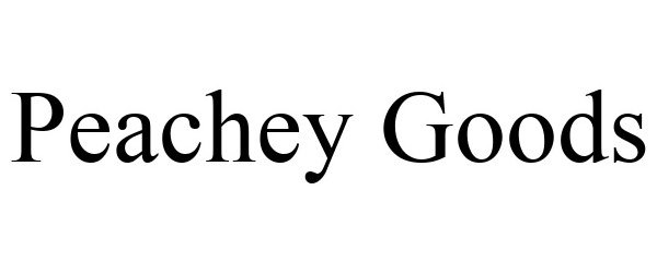 Trademark Logo PEACHEY GOODS