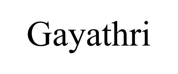 Trademark Logo GAYATHRI