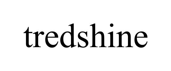 Trademark Logo TREDSHINE