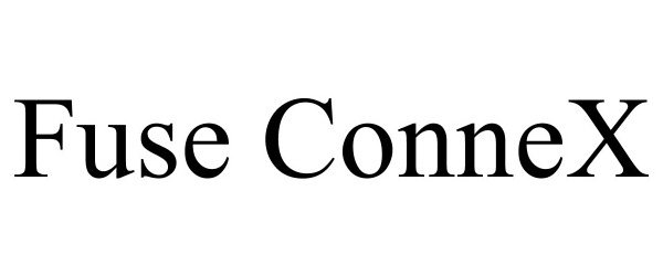 Trademark Logo FUSE CONNEX