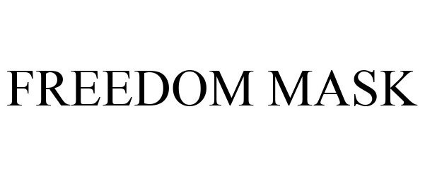 FREEDOM MASK