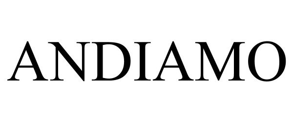 Trademark Logo ANDIAMO