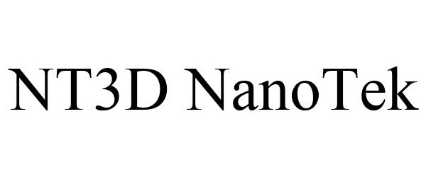 Trademark Logo NT3D NANOTEK