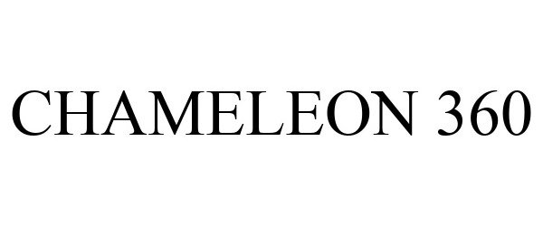 Trademark Logo CHAMELEON 360