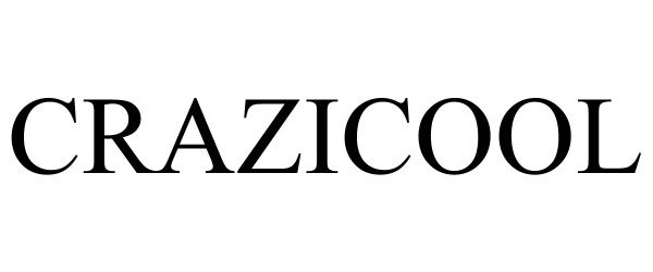 Trademark Logo CRAZICOOL