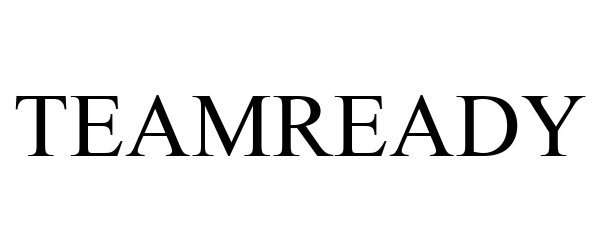 Trademark Logo TEAMREADY