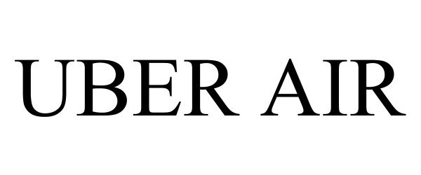 Trademark Logo UBER AIR