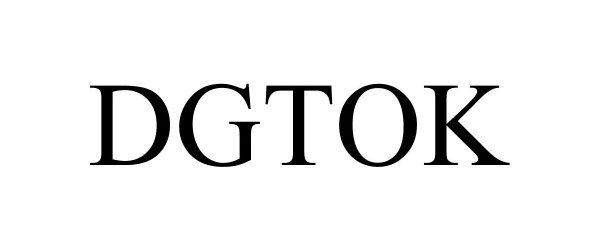 Trademark Logo DGTOK