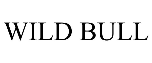 Trademark Logo WILD BULL