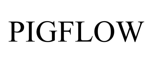 Trademark Logo PIGFLOW