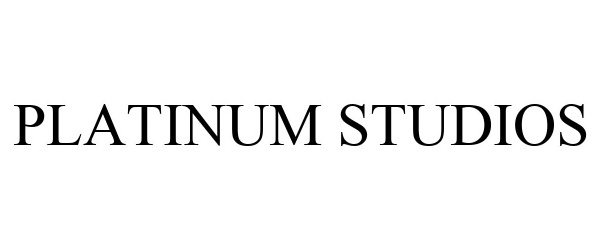 Trademark Logo PLATINUM STUDIOS