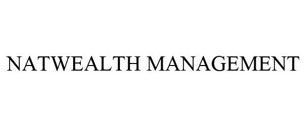  NATWEALTH MANAGEMENT