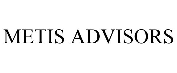Trademark Logo METIS ADVISORS