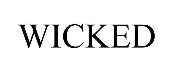 Trademark Logo WICKED