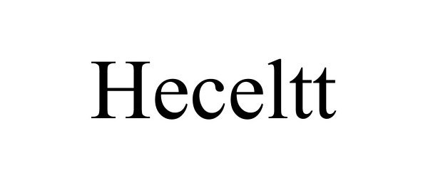 Trademark Logo HECELTT
