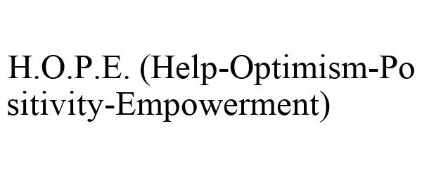  H.O.P.E. (HELP-OPTIMISM-POSITIVITY-EMPOWERMENT)
