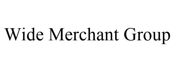 Trademark Logo WIDE MERCHANT GROUP