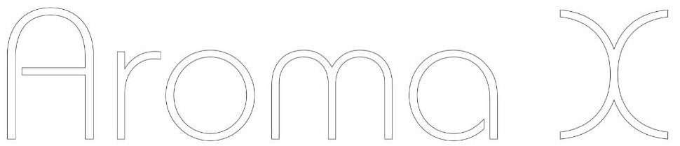 Trademark Logo AROMA X