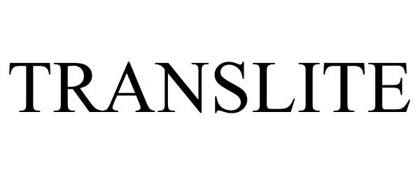 Trademark Logo TRANSLITE