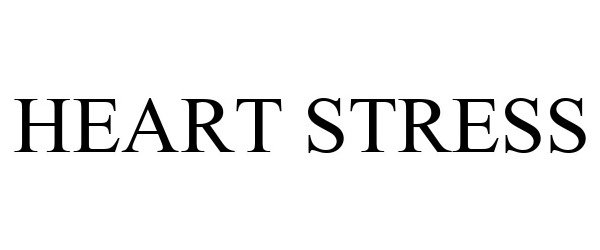 Trademark Logo HEART STRESS