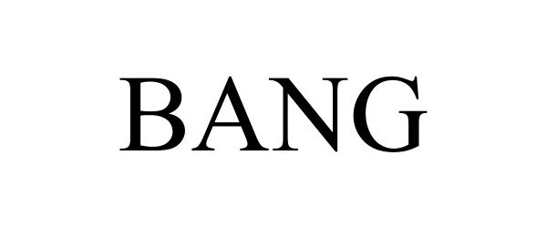 Trademark Logo BANG