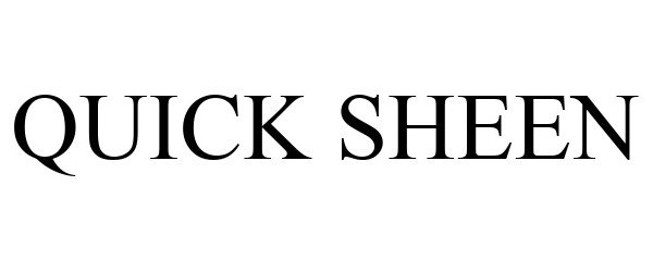 Trademark Logo QUICK SHEEN