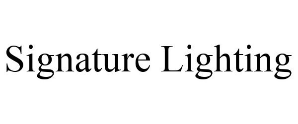 Trademark Logo SIGNATURE LIGHTING