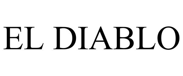 Trademark Logo EL DIABLO