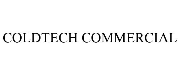 Trademark Logo COLDTECH COMMERCIAL