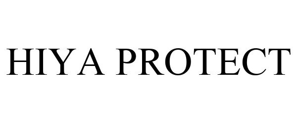 Trademark Logo HIYA PROTECT