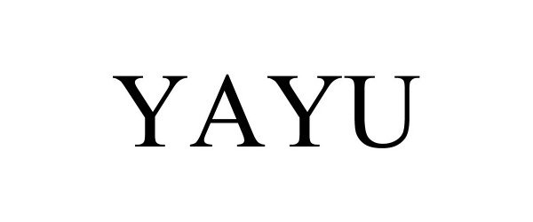 Trademark Logo YAYU