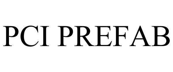Trademark Logo PCI PREFAB