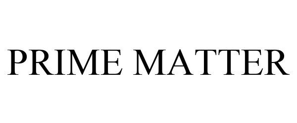 Trademark Logo PRIME MATTER