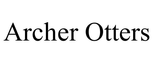 Trademark Logo ARCHER OTTERS