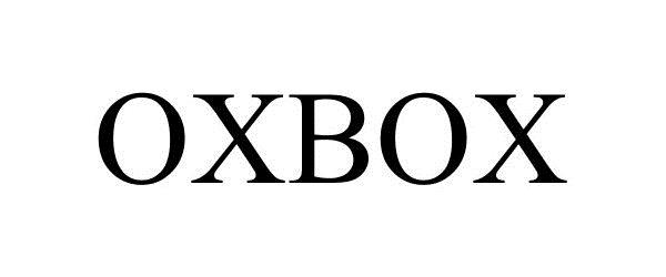 Trademark Logo OXBOX
