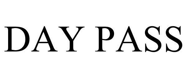 Trademark Logo DAY PASS