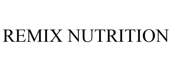  REMIX NUTRITION