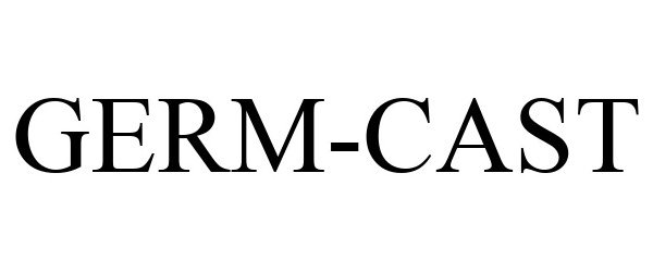 Trademark Logo GERM-CAST
