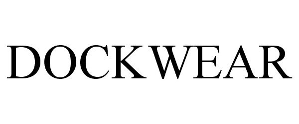 Trademark Logo DOCKWEAR