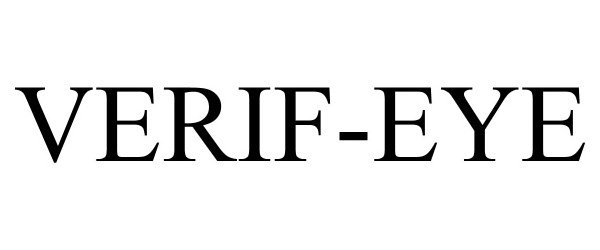 Trademark Logo VERIF-EYE