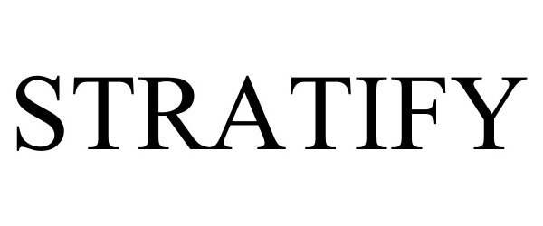 Trademark Logo STRATIFY