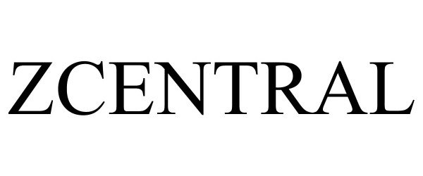 Trademark Logo ZCENTRAL
