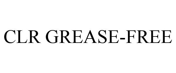 CLR GREASE-FREE