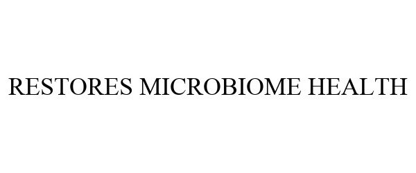 RESTORES MICROBIOME HEALTH