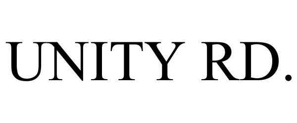 Trademark Logo UNITY RD.