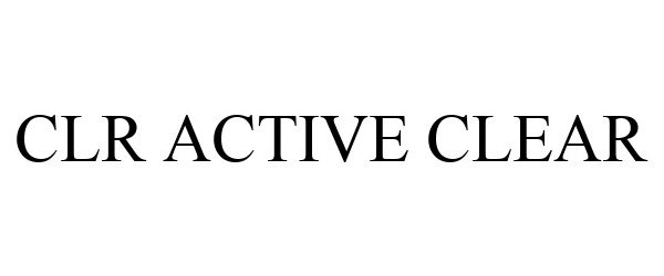  CLR ACTIVE CLEAR