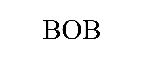 BOB