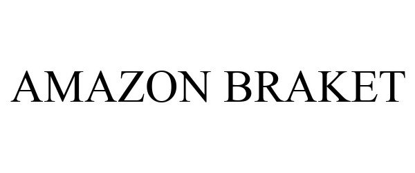 Trademark Logo AMAZON BRAKET