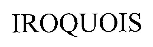 Trademark Logo IROQUOIS