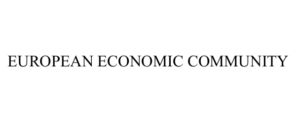 Trademark Logo EUROPEAN ECONOMIC COMMUNITY